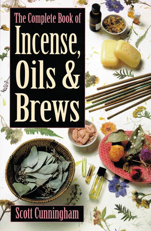 The Complete Book Of Incense, Oils And Brews