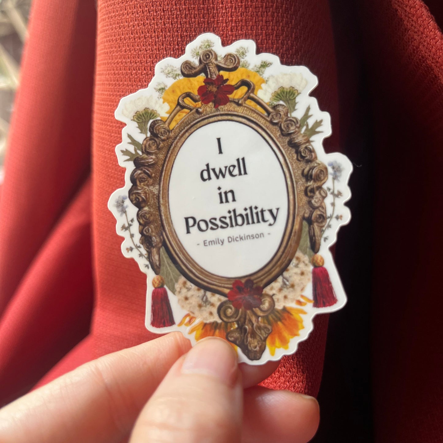 Dwell in Possibility Sticker