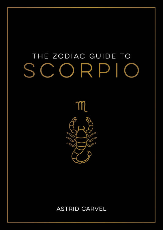 The Zodiac Guide to Scorpio - Hardcover Astrology Gift