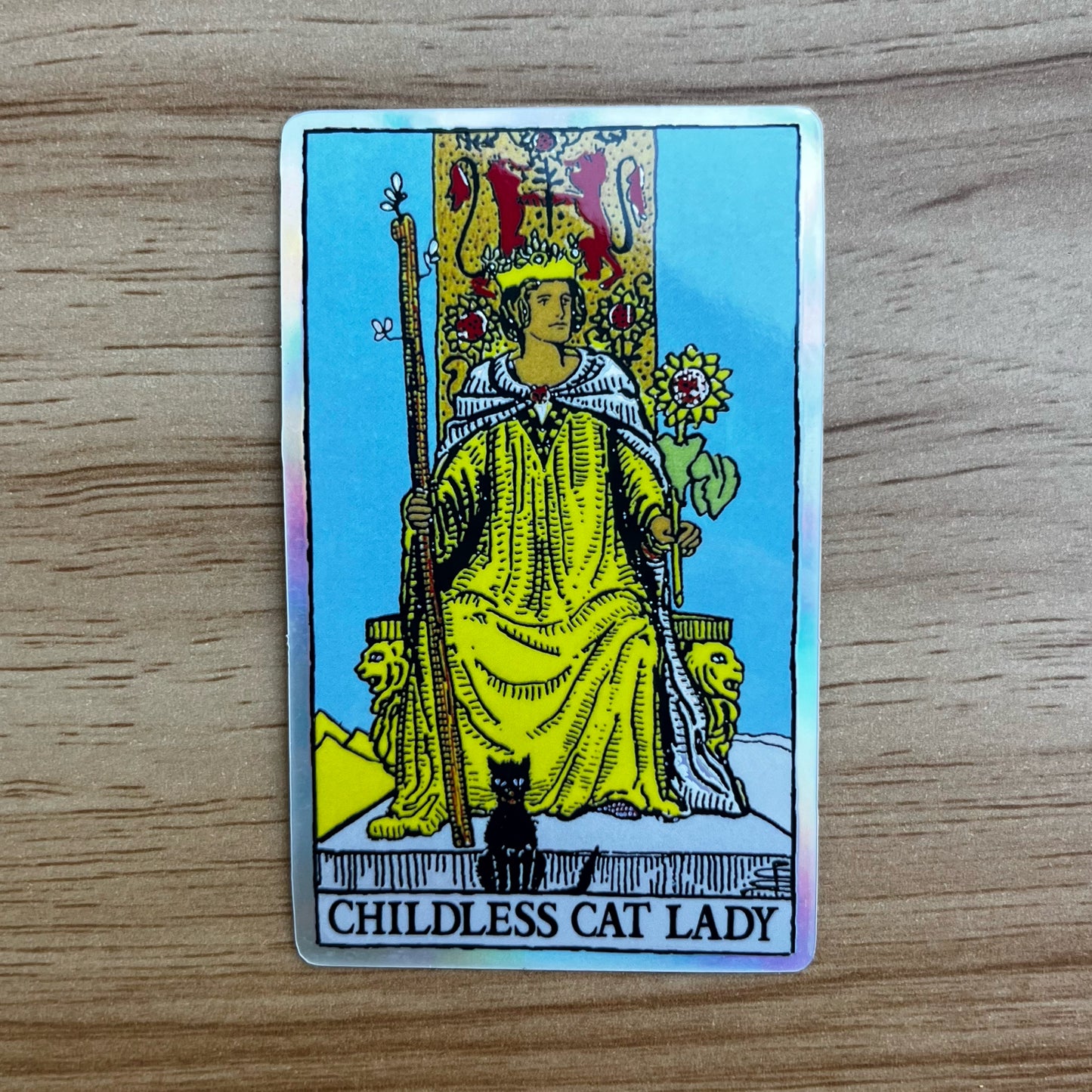 Queen Of Wands, "Childless Cat Lady" Tarot Sticker