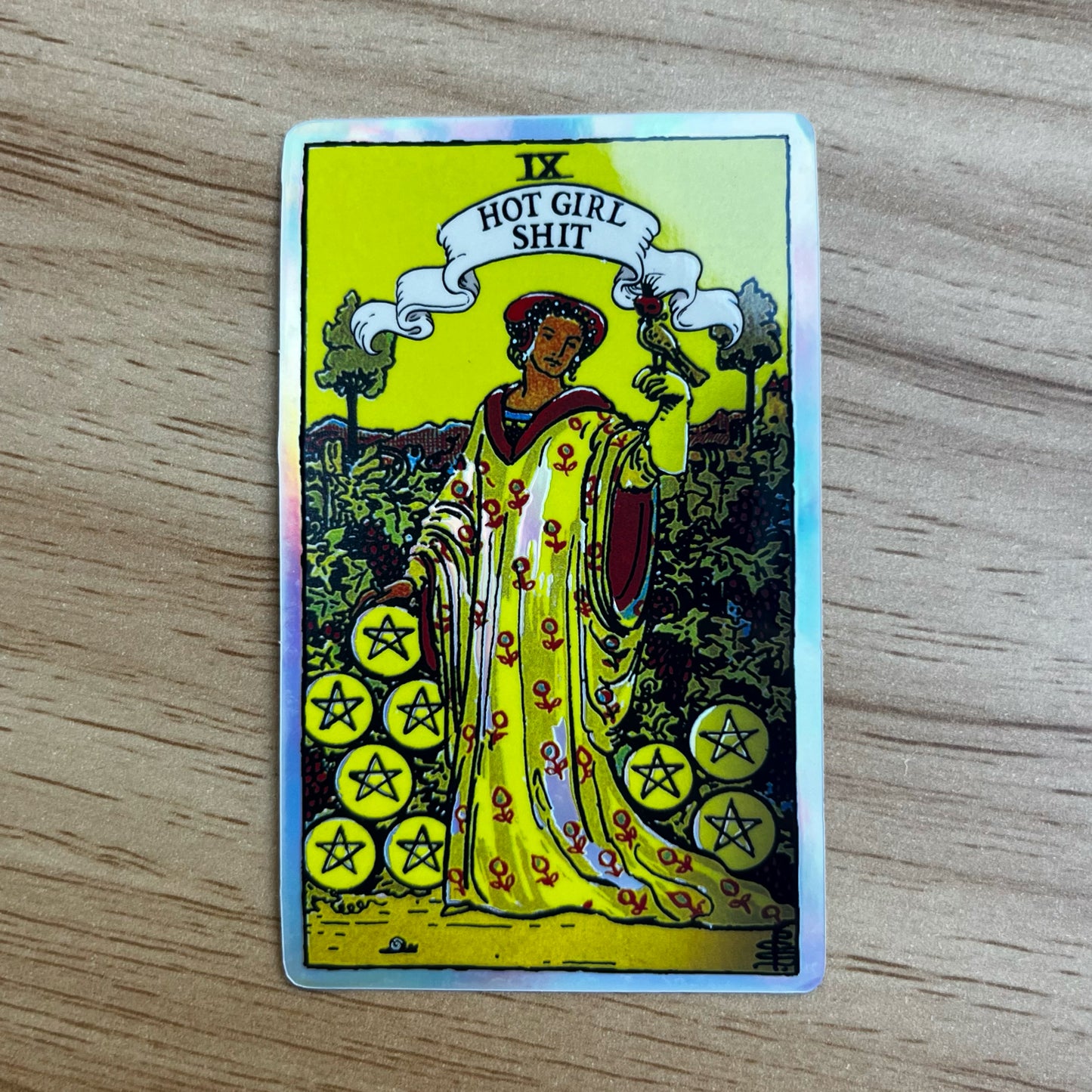 Nine of Pentacles Tarot Sticker (Hot Girl Sh*t)